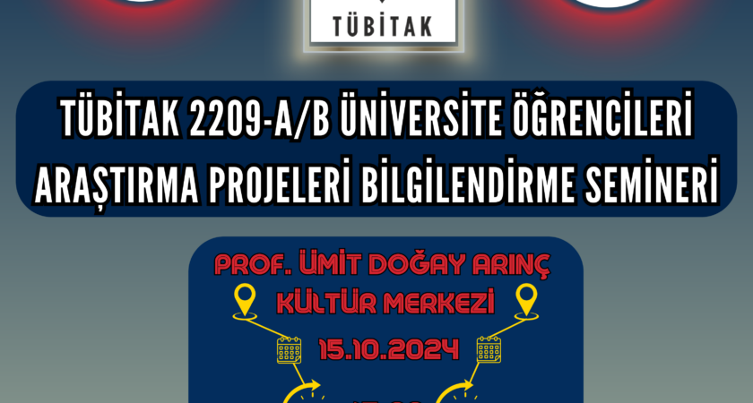 TUBİTAK 2209 Bilgilendirme Semineri Hakkında